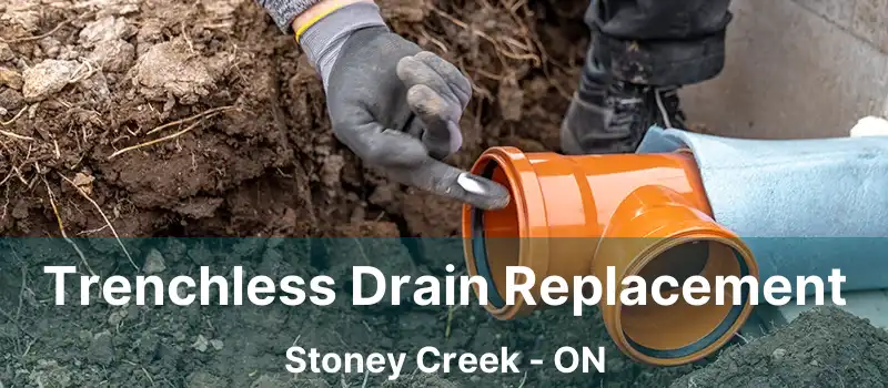  Trenchless Drain Replacement Stoney Creek - ON